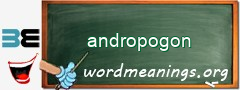 WordMeaning blackboard for andropogon